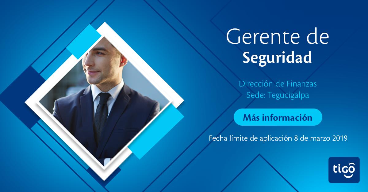 Tigo Honduras. on LinkedIn: Now hiring a Gerente de Seguridad Tegucigalpa!
