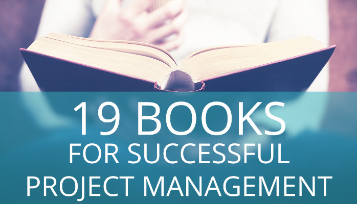 19 BOOKS FOR SUCCESSFUL PROJECT MANAGEMENT
