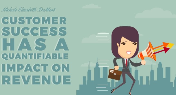 Customer Success Has a Quantifiable Impact on Revenue ft. @KateLeggett