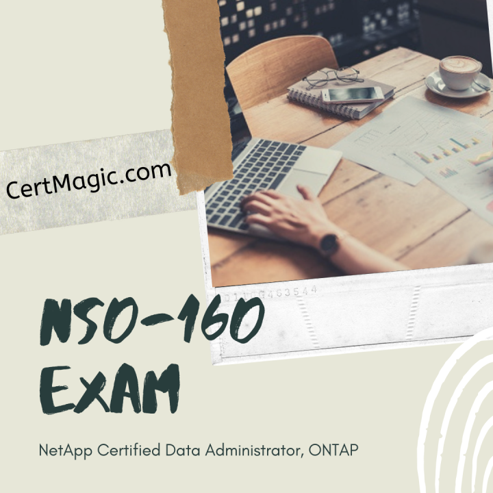 NS0 160 Exam NetApp Certified Data Administrator ONTAP NS0 160 Exam NetApp Certified Data Administrator ONTAP