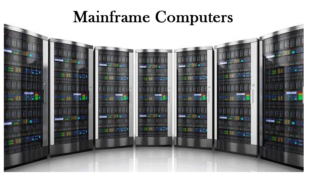 Mainframe Computers