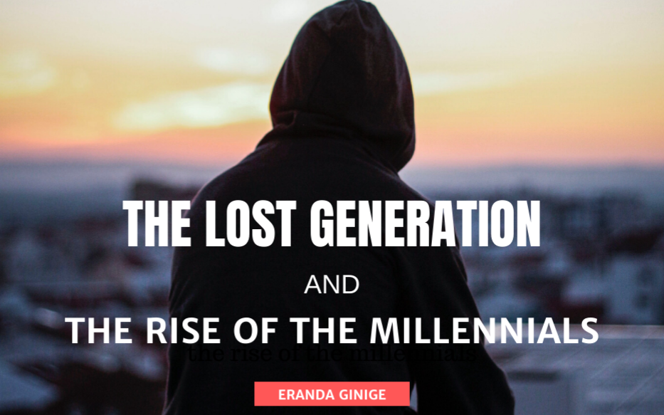 lost generation and the of millennials