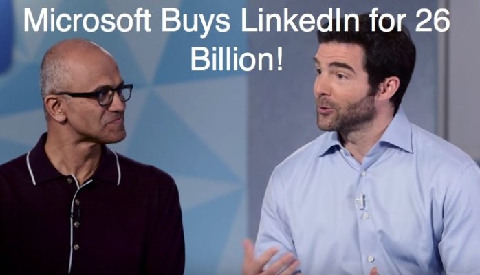 Microsoft Just Bought LinkedIn… Holy Crap!