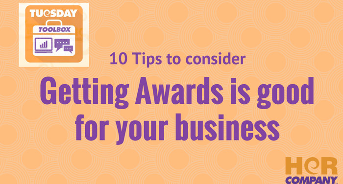 10 Tips & Info to Consider: Getting Awards is Good for your Business