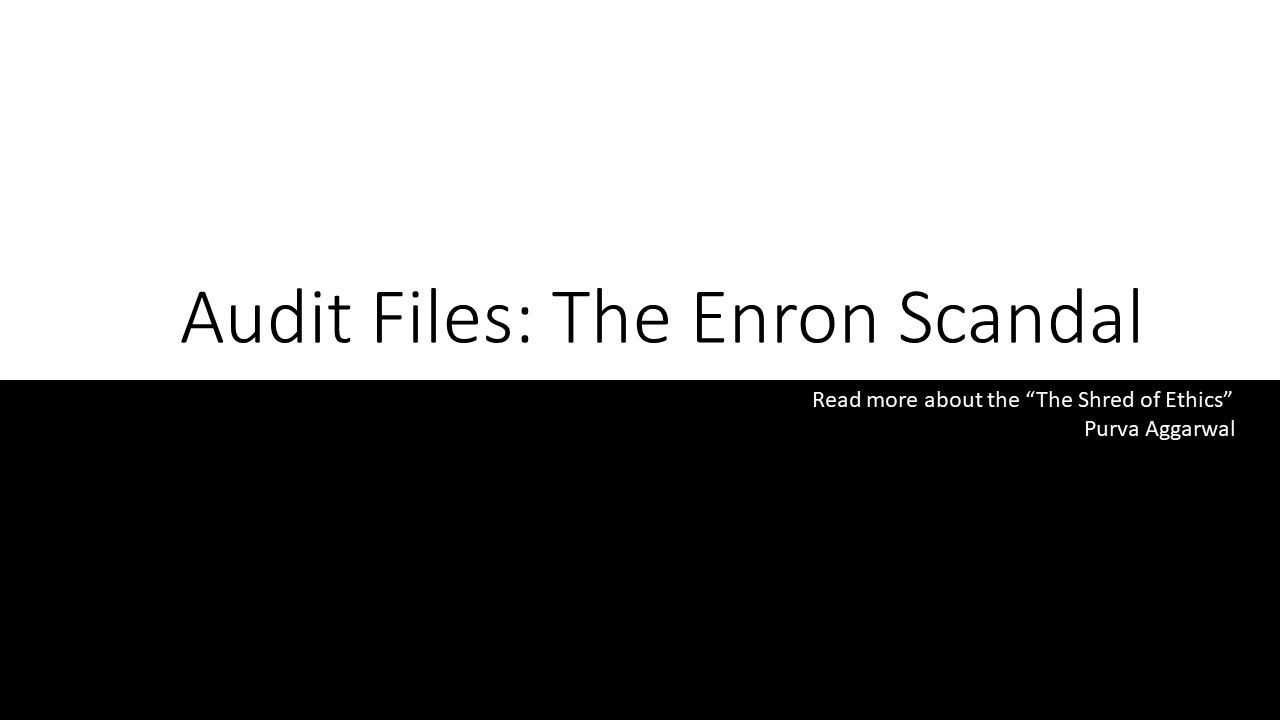 ethics in accounting the consequences of the enron scandal