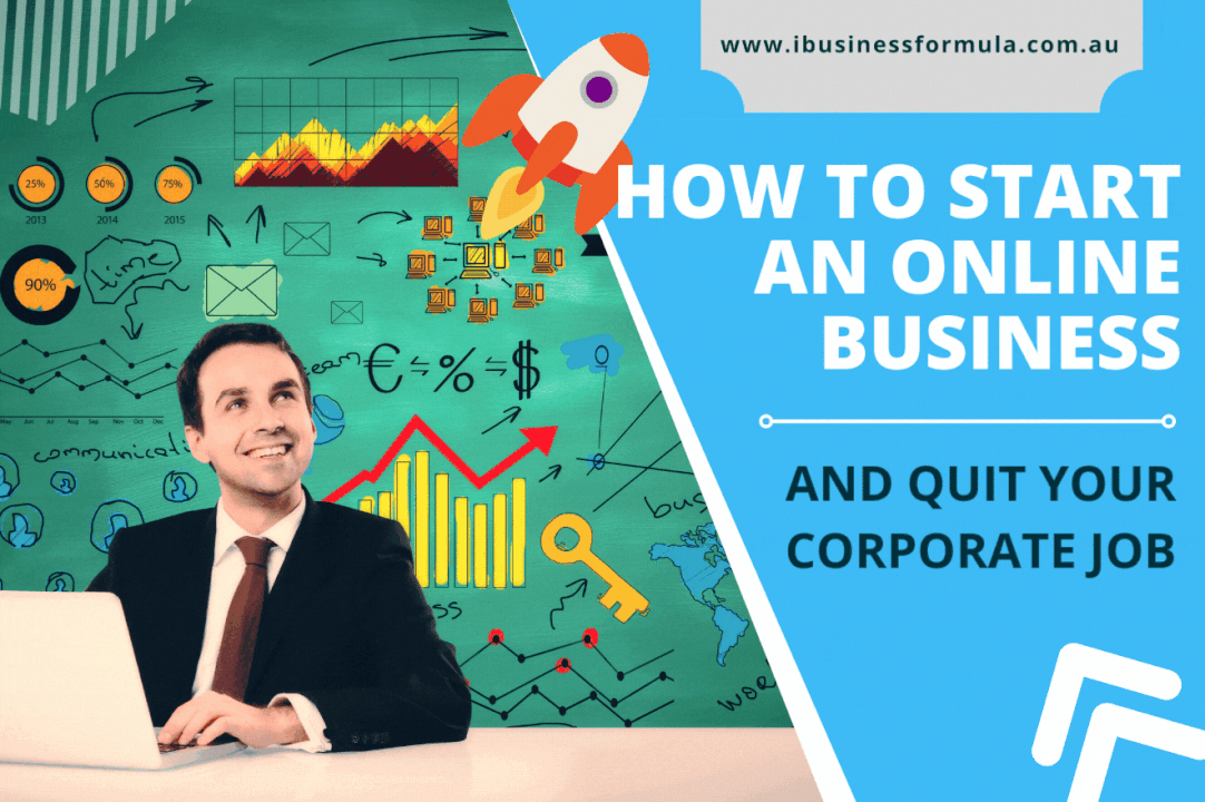 How to start an online business and quit your corporate job?