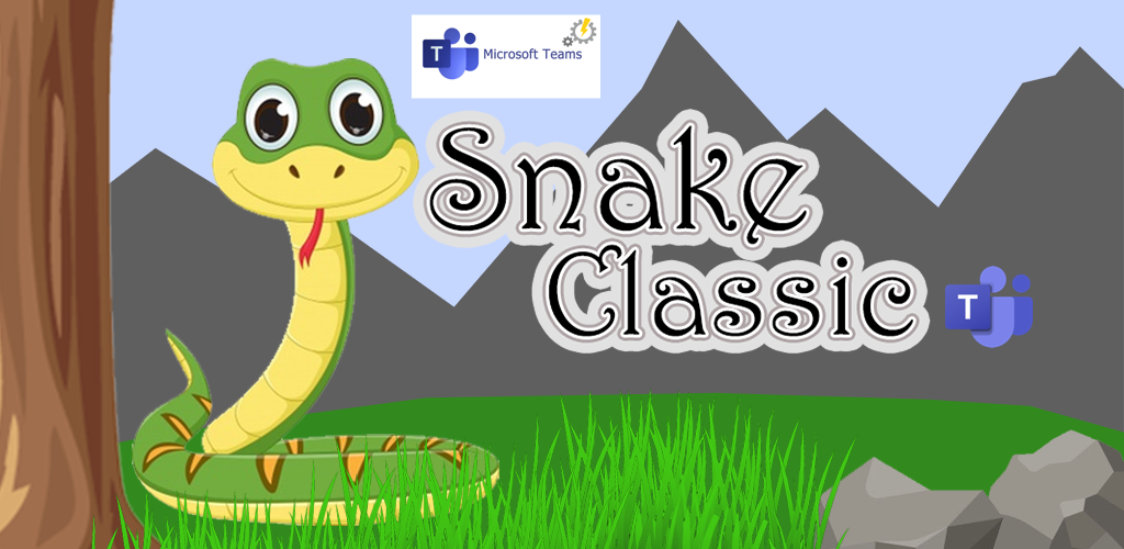 SNAKE GAME A CLASSIC ONE NOW AVAILABLE IN TEAMS