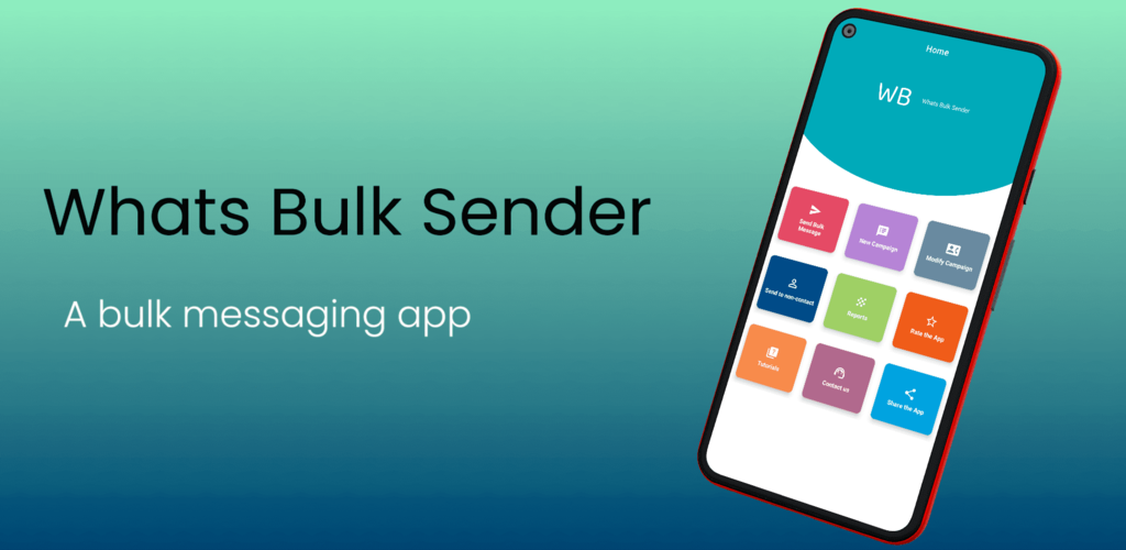 Whats Bulk Sender - A Bulk Messaging App