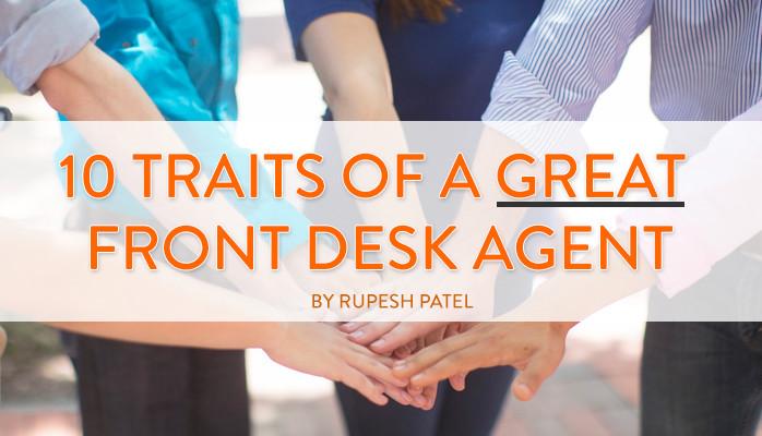 10 Traits of a Great Front Desk Agent