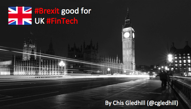 #Brexit good for UK #FinTech by @CGledhill