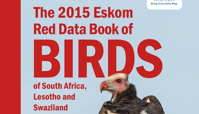 The 2015 Eskom Red Data Book of Birds of South Africa, Lesotho and  Swaziland available