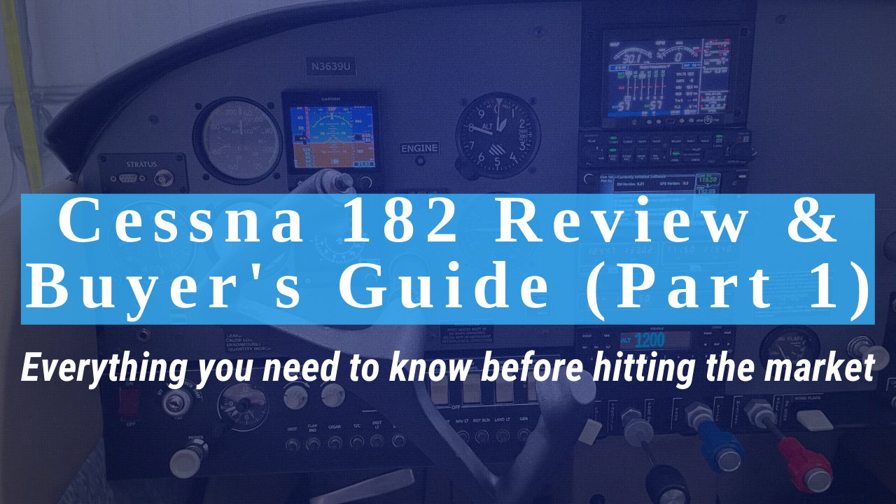 Cessna 182 Buyer's Guide