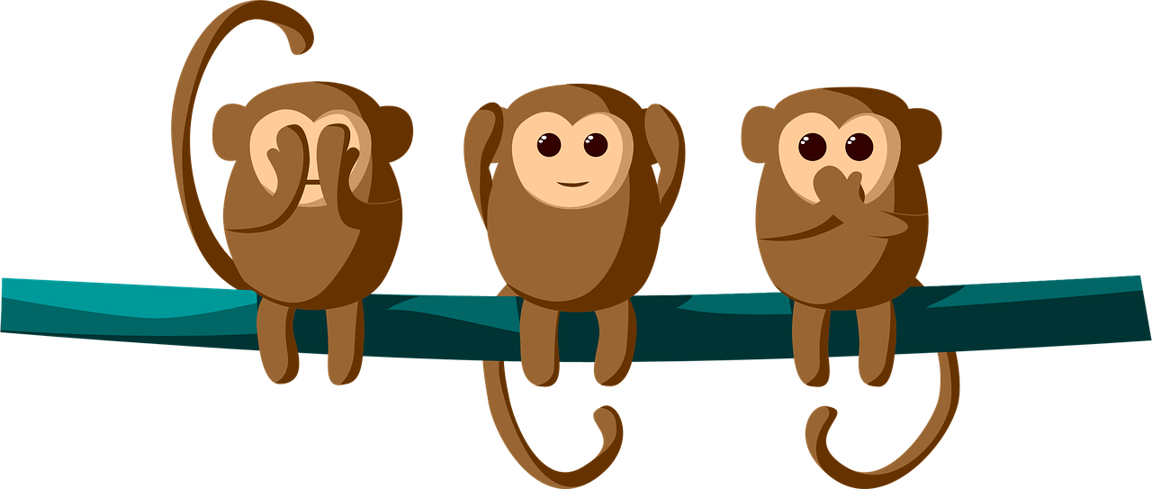 The "Three Monkeys"​ of the Online World