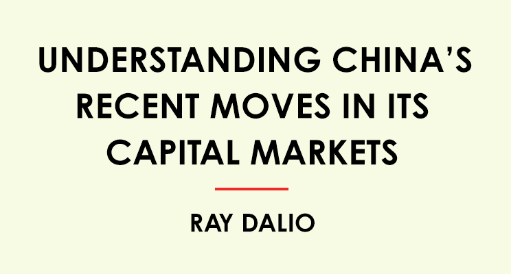 Understanding China’s Recent Moves in Its Capital Markets

