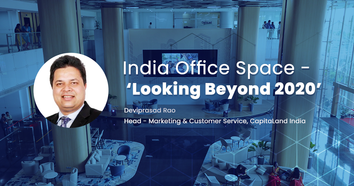 India Office Space – “Looking Beyond 2020”