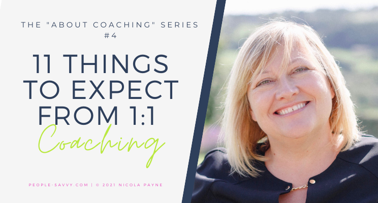 11 Things to Expect From 1 to 1 Coaching