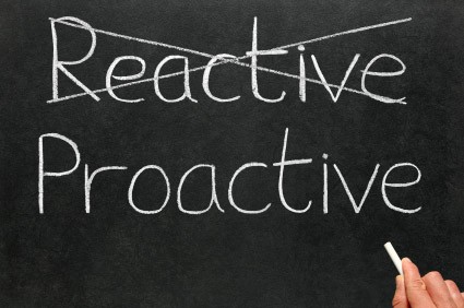 The importance of being proactive The importance of being proactive