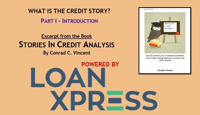 What is the Credit Story?