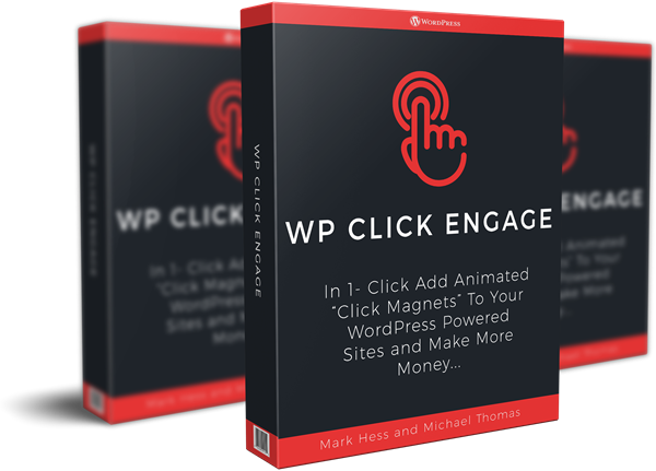 WP Click Engage WordPress Plugin – $12 To ADD SMALL ANIMATED “CLICK  MAGNETS” TO YOUR SITE