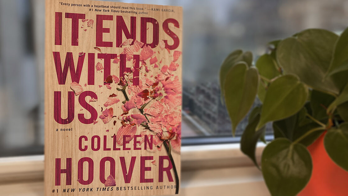 BOOK REVIEW: IT ENDS WITH US BY COLLEEN HOOVER