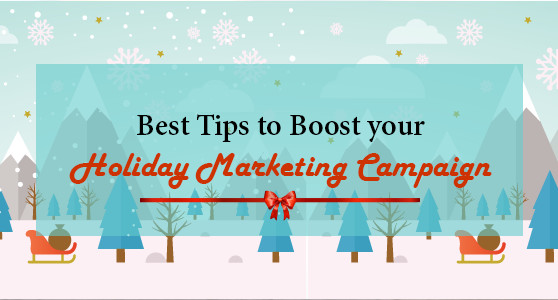 10 Clever Ideas to Rock your Holiday Marketing Campaign