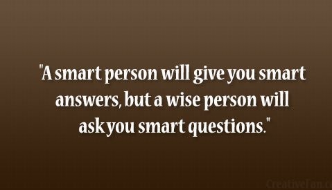Are you wise or smart? Nine differences between the two.