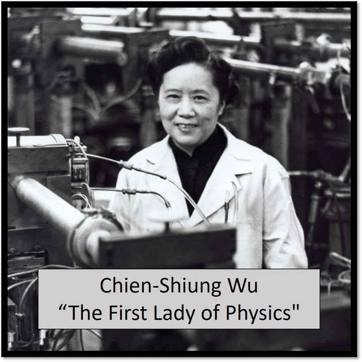 Famous Women in STEM History: Chien-Shiung Wu