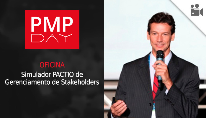 Oficina de Gerenciamento de Stakeholders com Simulador PACTIO no PMP DAY - 8 dez no Rio