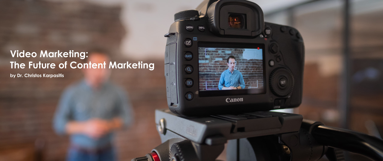 Video Marketing: The Future of Content Marketing