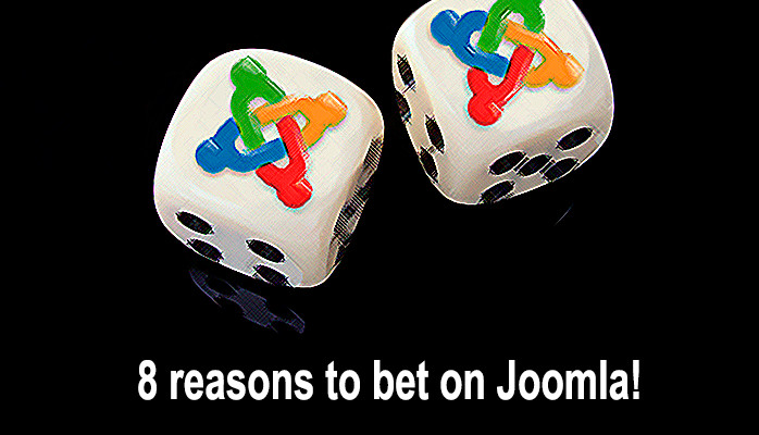8 reasons to bet on Joomla!