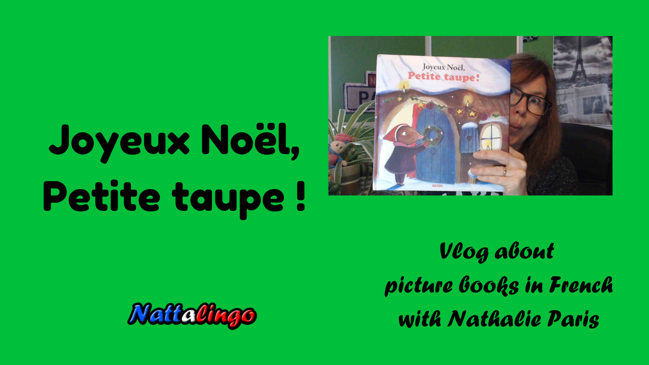A Christmas story: Joyeux Noël, Petite taupe !