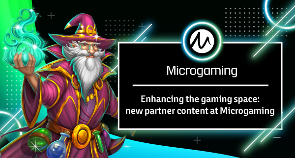 Enhancing the gaming space: new partner content at Microgaming 