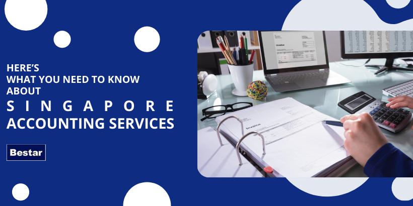 Here’s what you need to know about Singapore Accounting Services