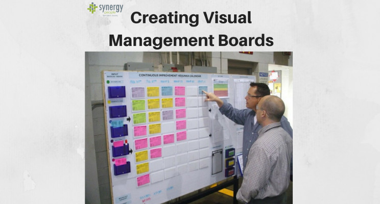 Top Four Tips to Creating Visual Management Boards Top Four Tips to Creating Visual Management Boards