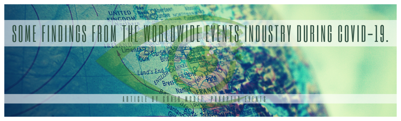 Lessons from across the Globe - Some findings from the Worldwide Events industry during COVID-19.