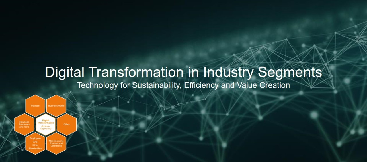 Digital Transformation in Industry Segments: technology for ...