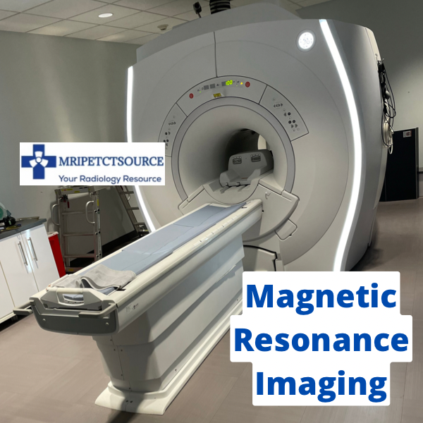 Magnetic Resonance Imaging (MRI)
