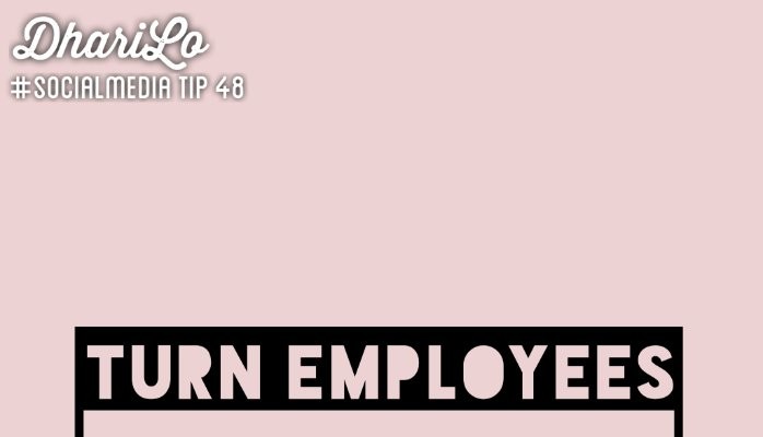 Turn Employees Into Advocates [Social Media Tip]