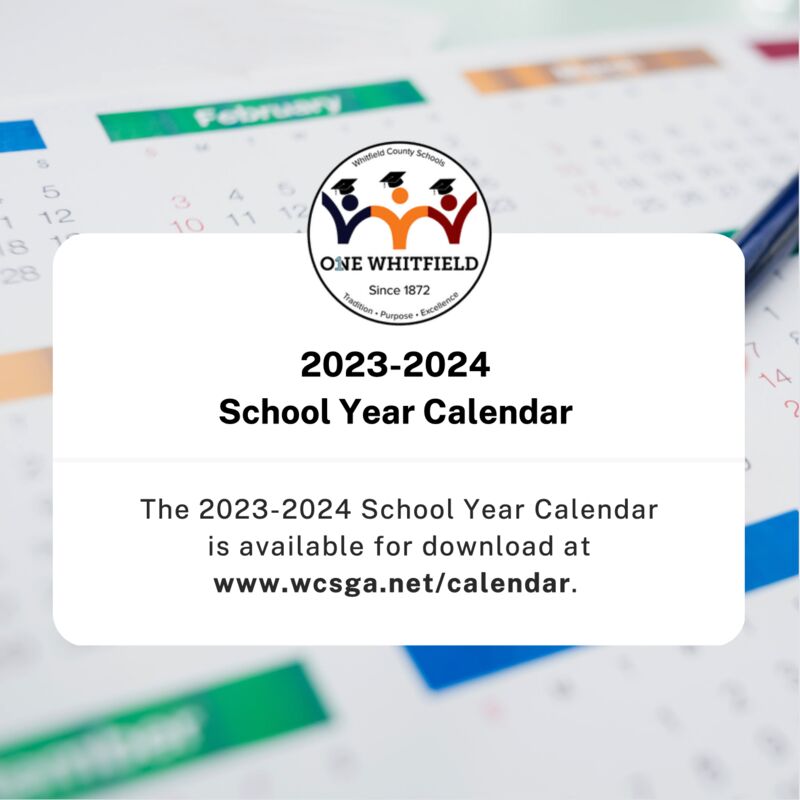 Whitfield County Schools on LinkedIn: The 2023 2024 School Year Whitfield County Schools on LinkedIn: The 2023 2024 School Year
