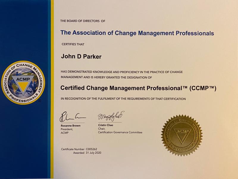 John Parker on LinkedIn: I obtained my Change Management certification John Parker on LinkedIn: I obtained my Change Management certification