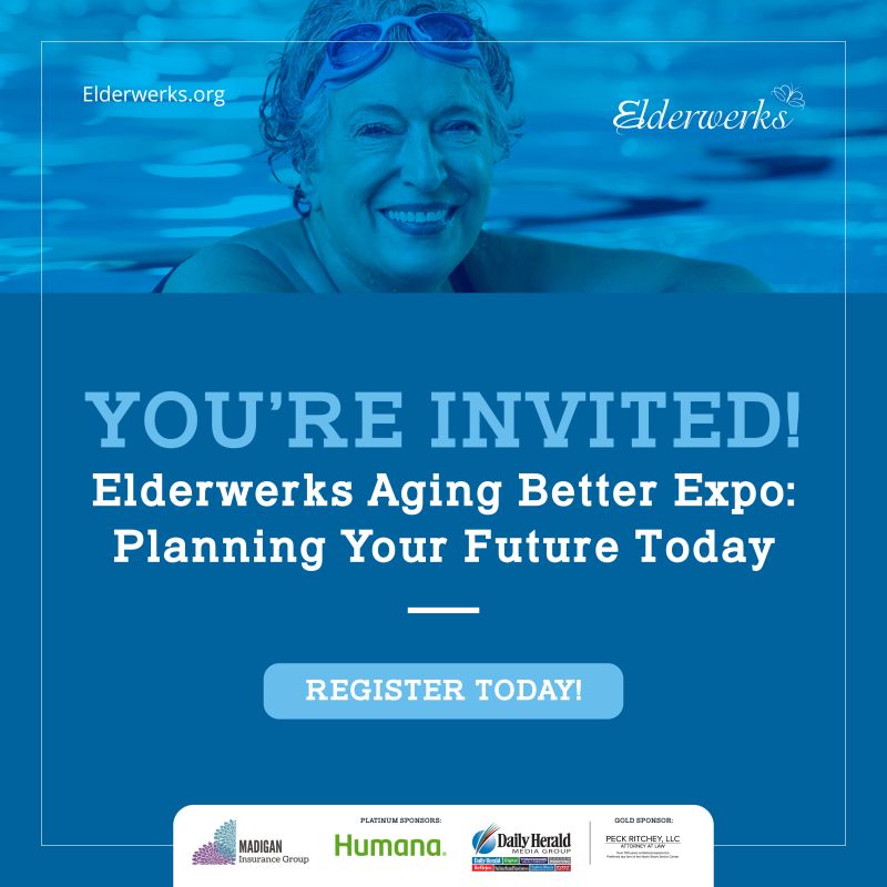 Elderwerks Aging Better Expo: Planning Your Future Today