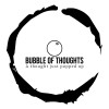 Bubble Of Thoughts