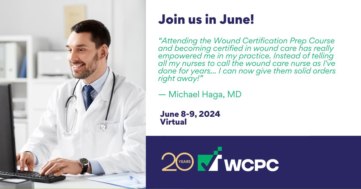 WCPC The Wound Certification Prep Course on LinkedIn: Our next WCPC The Wound Certification Prep Course on LinkedIn: Our next