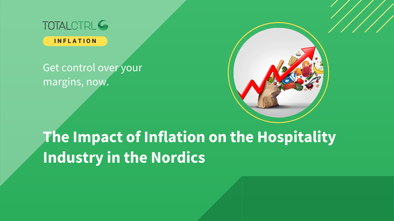 The Impact of Inflation on the Hospitality Industry in the Nordics