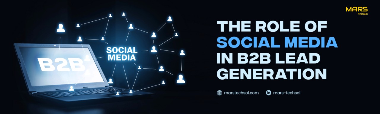 The role of social media in B2B lead generation