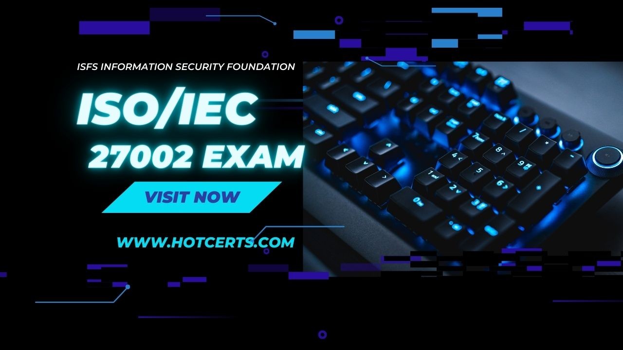 ISFS Information Security Foundation based on ISO/IEC 27002 Exam ISFS Information Security Foundation based on ISO/IEC 27002 Exam