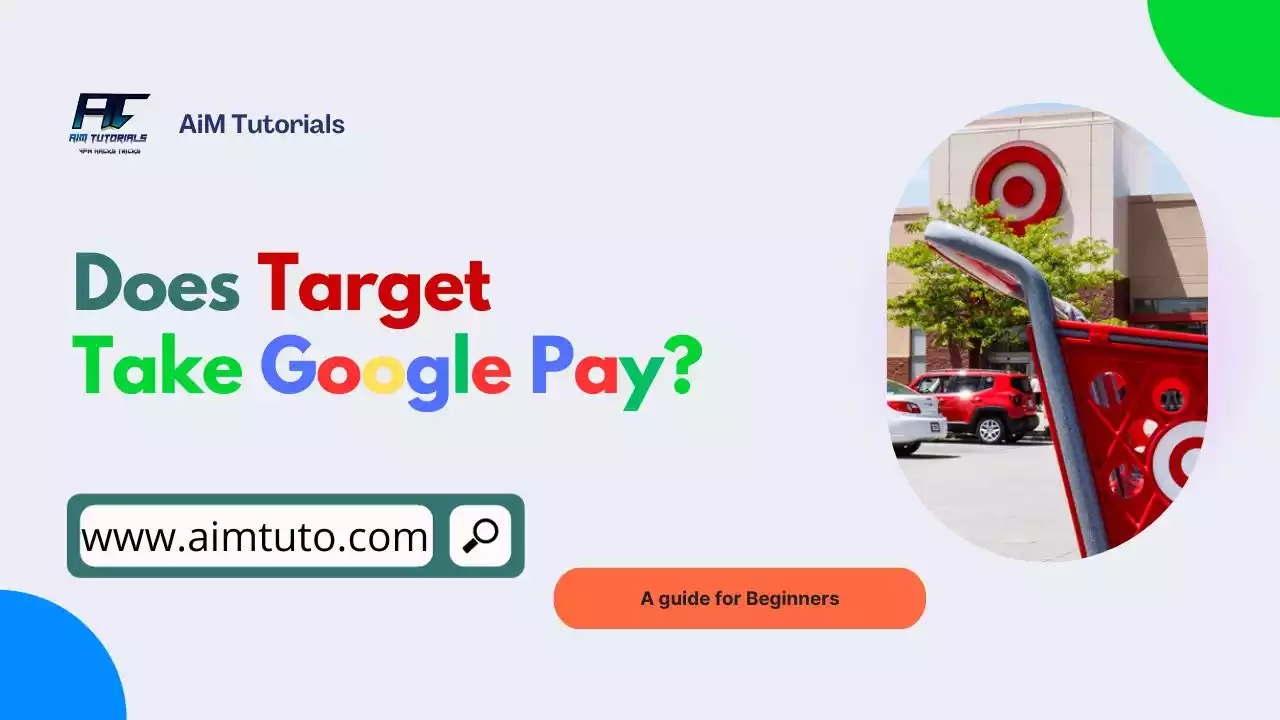 Does Target Take Google Pay? A Complete Guide