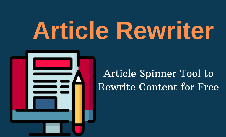 Article Rewriter Tool.
