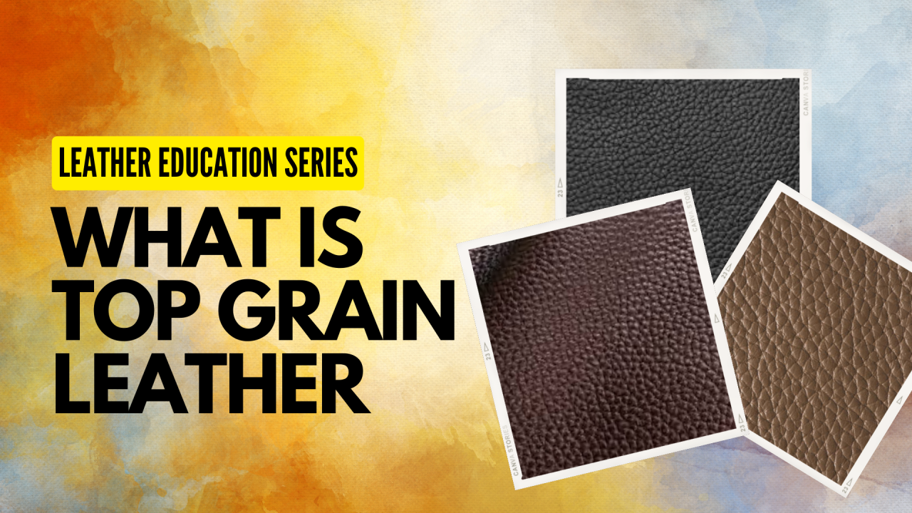 What Is Top Grain Leather