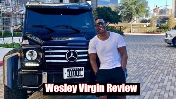 Wesley Virgin Review (2024): Billion Dollar Entrepreneur or a Scam Marketer?